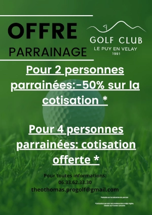 Au Golf du Puy en Velay, profitez de l'offre de parrainage pour inviter d autres joueurs de golf