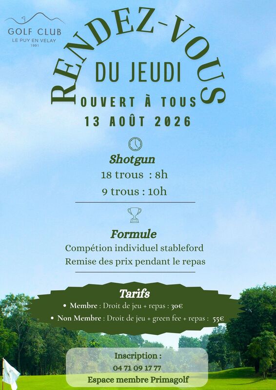 Rendez vous du jeudi 13 Août au golf du Puy en Velay